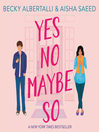 Cover image for Yes No Maybe So